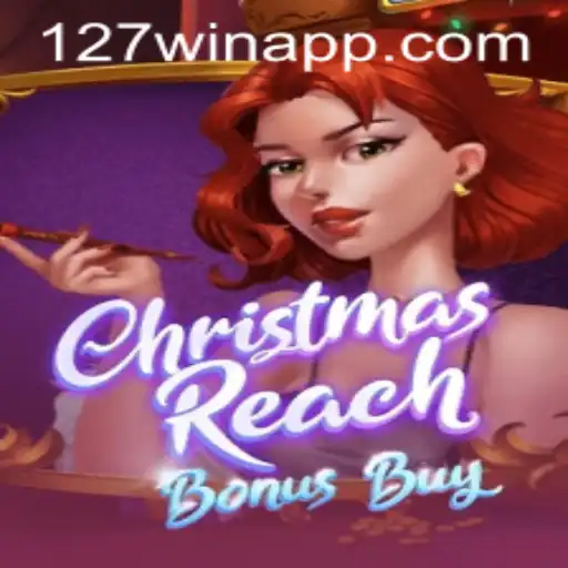 Explore the Festive World of ChristmasReachBonusBuy at 127win.COM