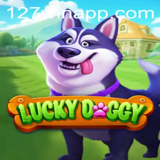 Discover the Excitement of LuckyDoggy with 127win.COM