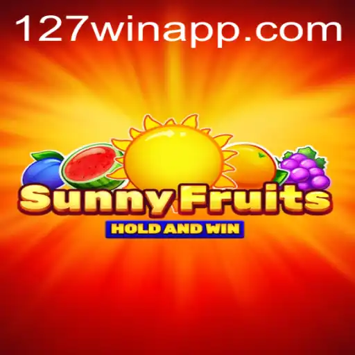 Discover the Exciting World of SunnyFruits with 127win.COM